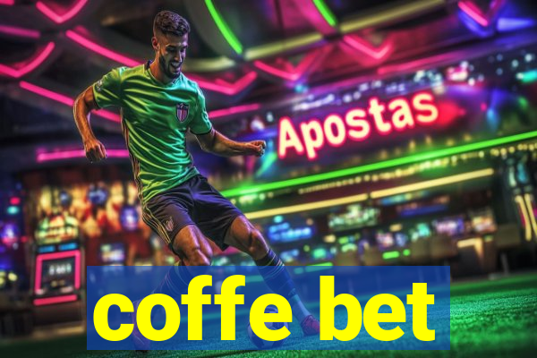 coffe bet